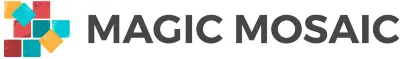 MAGIC MOSAIC